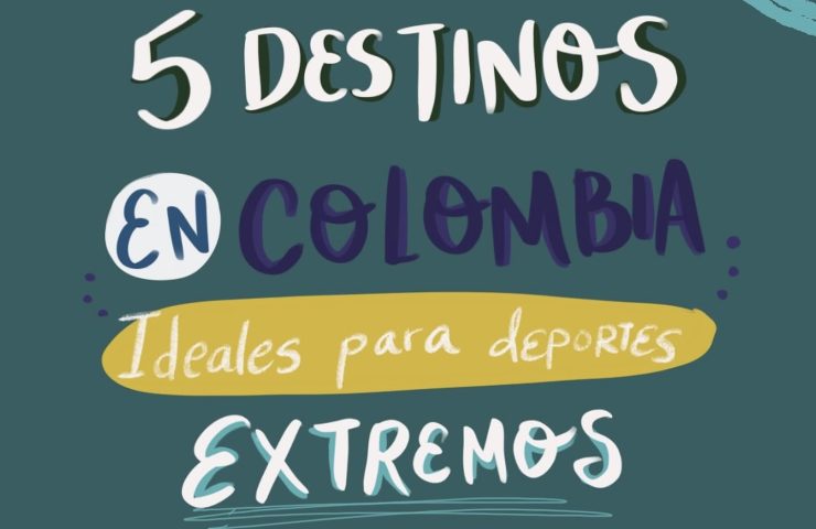 5 Destinos en Colombia ideales para hacer deportes extremos